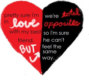 Pretty sure I’m in love with my best friend.