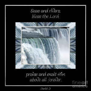 Niagara Falls Seas And Rivers Bless The Lord Praise And Exalt Him
