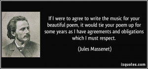 More Jules Massenet Quotes