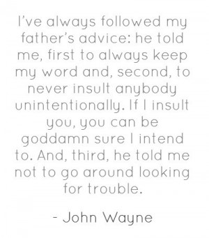 John wayne, quotes, sayings, great advice