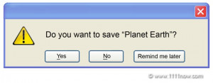 Do you want to save Planet Earth?