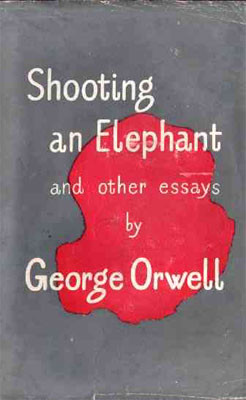 Shooting an Elephant and Other Essays - Cover page]