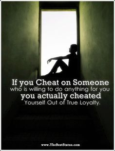 To he who has cheated: May you get the woman you truly DESERVE. Karma ...
