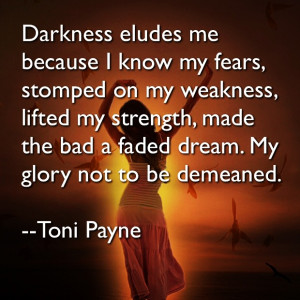 Picture Quote about Strength, staying strong, fears and weaknesses