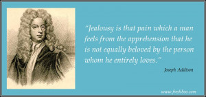 joseph-addison-jealousy quotes