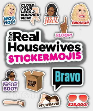 ... drama you want courtesy of the brand new Real Housewives Stickermojis
