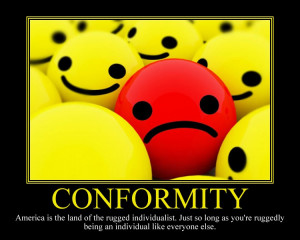 Motivational Poster Conformity