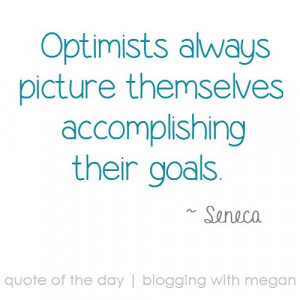 ... themselves accomplishing their goals. ~ Seneca #quote #quoteoftheday