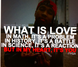 Back > Images For > Tyga Swag Quotes