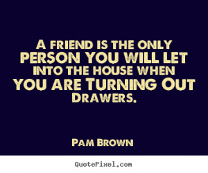 Quotes About Friends Turning On You
