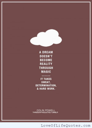 Colin Powell quote on dreams - http://www.loveoflifequotes.com ...
