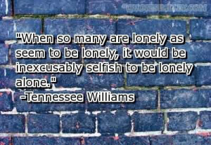 Lonely Quotes And Sayings