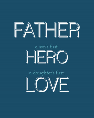 ... beautiful Fathers Day quotes. We also have her other one, My Father