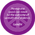 no permanent good from untruth and violence peace quote t shirt no ...