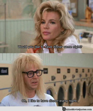 ... he’s smooth with the ladies in the 1992 comedy Wayne’s World