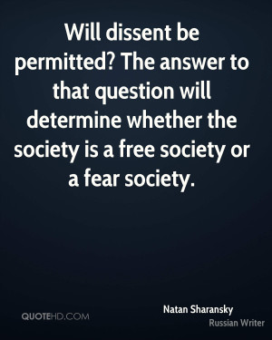 Will dissent be permitted? The answer to that question will determine ...