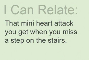 Miss a step on stairs