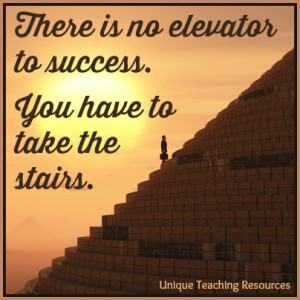 There is no elevator to success - Motivational Quote