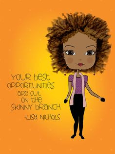 Lisa Nichols Inspirational Quote Art Print