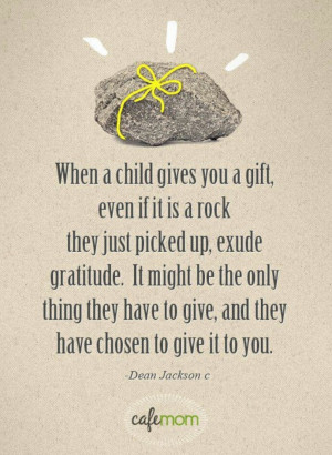 Kids quote. Gift of a rock.