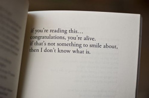 alive, book, life, reading, sayings, smile, text, words