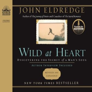 ... The Journey We Must Take to Find the Life God Offers | [John Eldredge