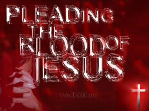 Applying The Blood Jesus