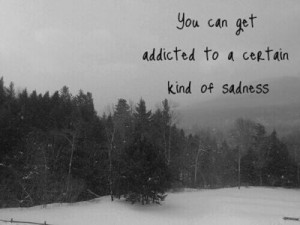 Addicted to a certain kind of sadness - Gotye
