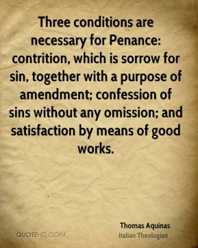 ... sin, together with a purpose of amendment; confession of sins without