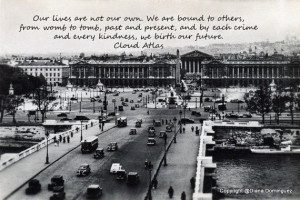 Cloud Atlas Quote - Our Lives Are Not Our Own 5x7 Black and White Fine ...