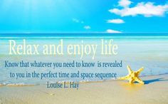Relax And Enjoy Life Quote
