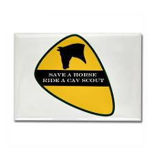 Save a horse ride a cav scout Rectangle Magnet for