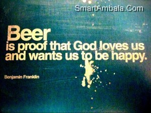 Beer Is Proof that God Loves Us and Wants Us to be Happy ~ God Quote