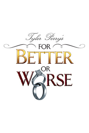 For Better or Worse