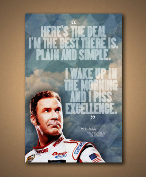 TALLADEGA NIGHTS Ricky Bobby Quote Poster