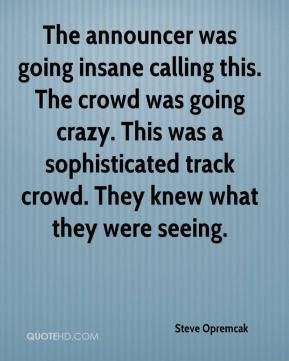 going insane photo quote 112993 jpg