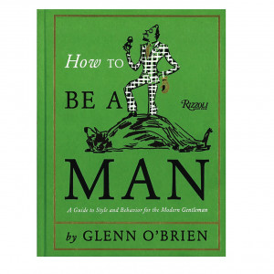 Glenn O’Brien Gives Us a Guide
