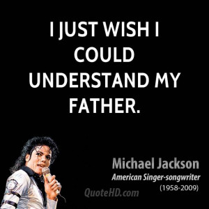 michael-jackson-musician-quote-i-just-wish-i-could-understand-my.jpg