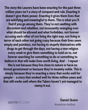 The story the Leavers have been enacting for the past three million ...