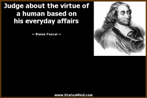 to think only about himself blaise pascal quotes statusmind