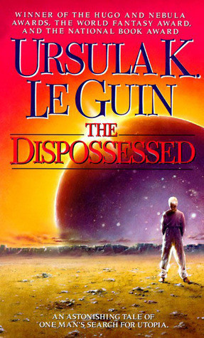 The Dispossessed (Hainish Cycle, #5)