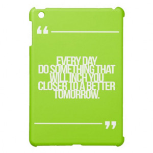 Inspirational and motivational quotes iPad mini case