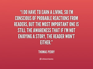 quote-Thomas-Perry-i-do-have-to-earn-a-living-121574.png