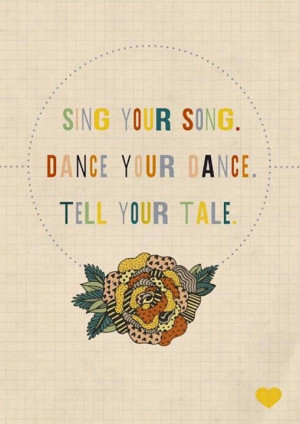 Sing, dance and tell your story