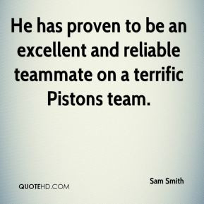 ... to be an excellent and reliable teammate on a terrific Pistons team