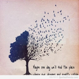 life dreams hipsters tree birds Quotes