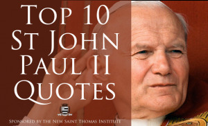 ... quotes of Dr. Taylor Marshall from St. John Paul II (comments his