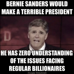 Bernie Sanders is running for President (that's Hannity from Fox News ...