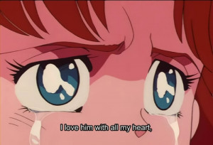 Sailor Moon Quotes About Love Love, pain, sad and