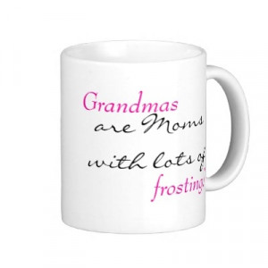 Grandmas Quote Coffee Mug from Zazzle.com